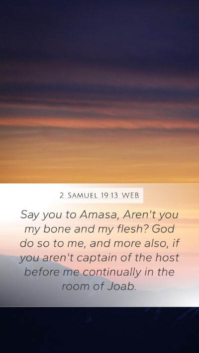 2 Samuel 19:13 WEB Bible Verse Image