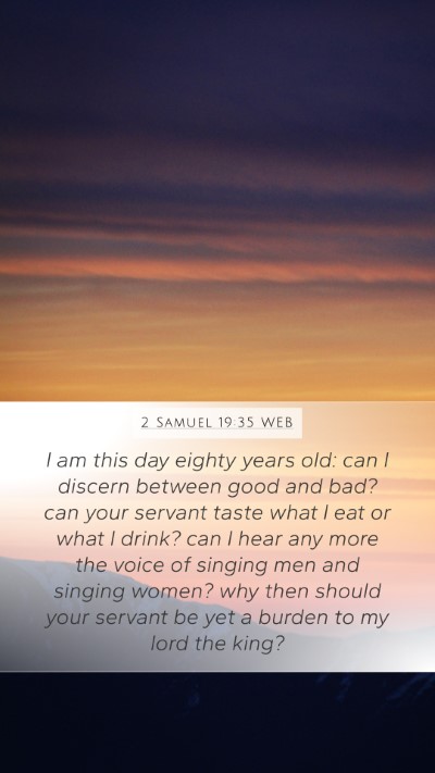 2 Samuel 19:35 WEB Bible Verse Image