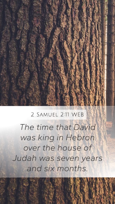 2 Samuel 2:11 WEB Bible Verse Image