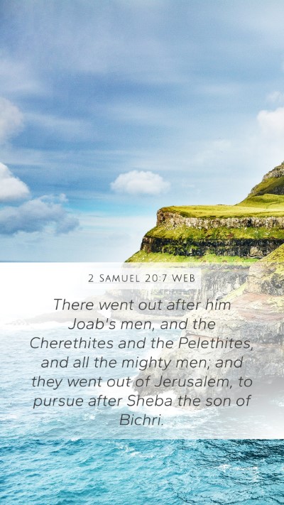 2 Samuel 20:7 WEB Bible Verse Image