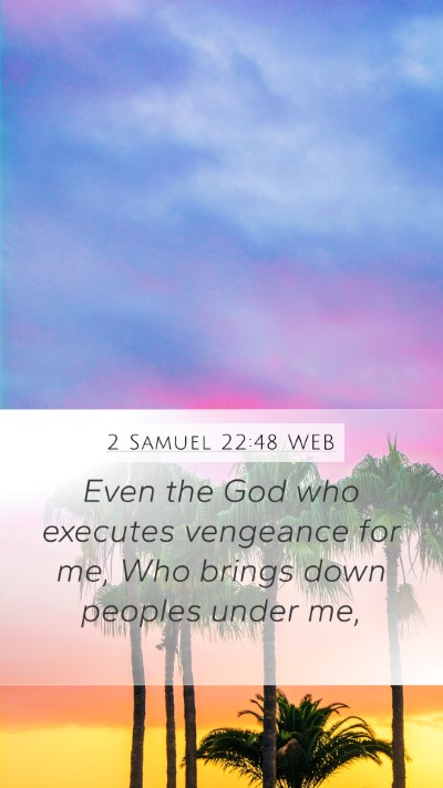 2 Samuel 22:48 WEB Bible Verse Image