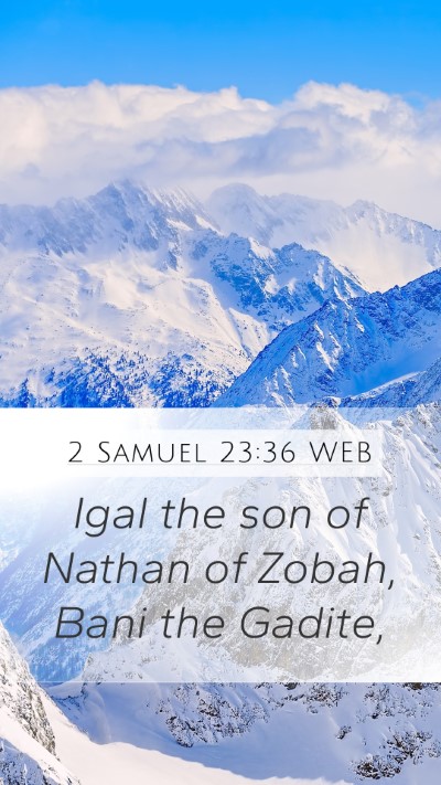 2 Samuel 23:36 WEB Bible Verse Image