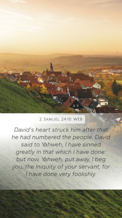 2 Samuel 24:10 WEB Bible Verse Image