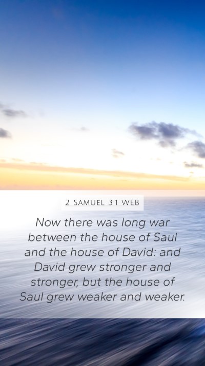 2 Samuel 3:1 WEB Bible Verse Image