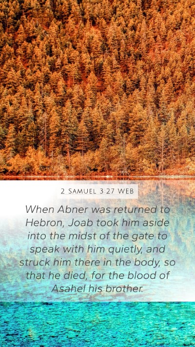2 Samuel 3:27 WEB Bible Verse Image