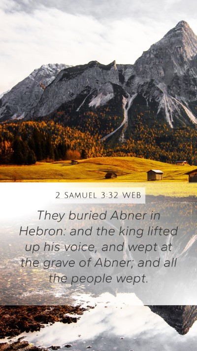 2 Samuel 3:32 WEB Bible Verse Image