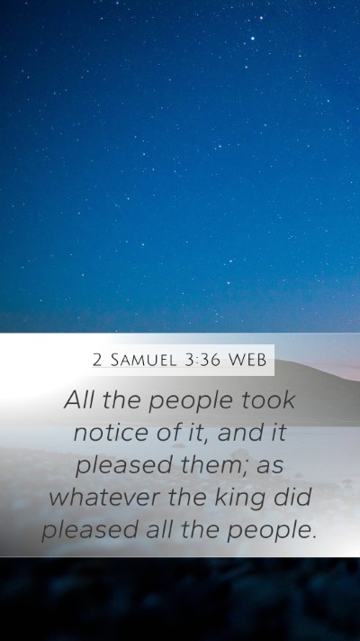 2 Samuel 3:36 WEB Bible Verse Image