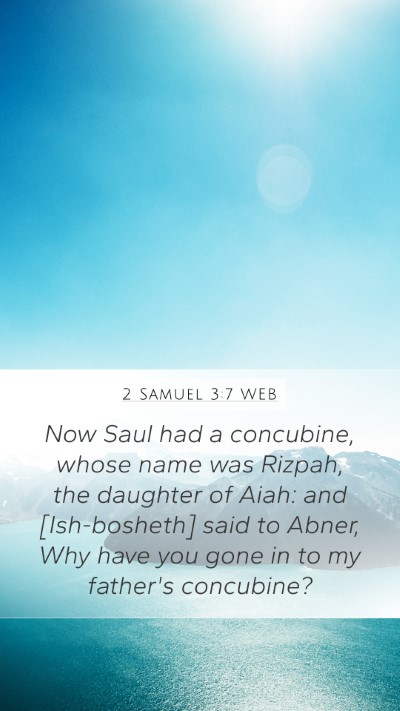 2 Samuel 3:7 WEB Bible Verse Image