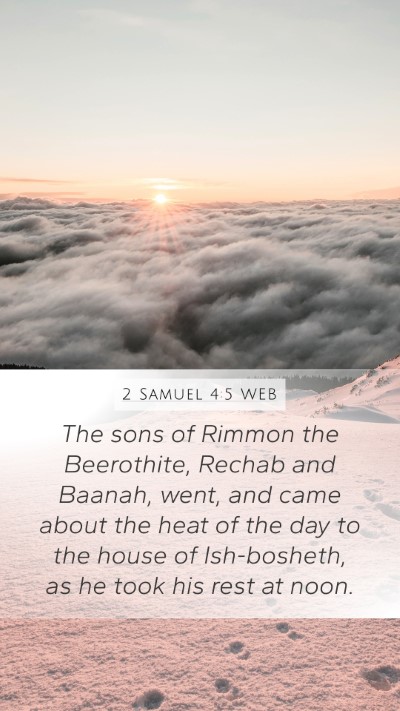 2 Samuel 4:5 WEB Mobile Phone Wallpaper - The sons of Rimmon the Beerothite, Rechab and - Mobile Bible Verse Wallpaper