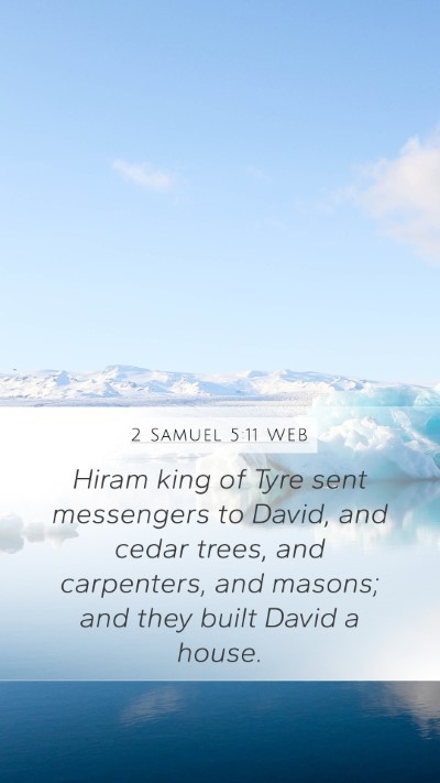 2 Samuel 5:11 WEB Bible Verse Image