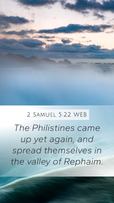 2 Samuel 5:22 WEB Bible Verse Image
