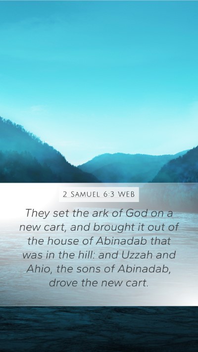 2 Samuel 6:3 WEB Bible Verse Image