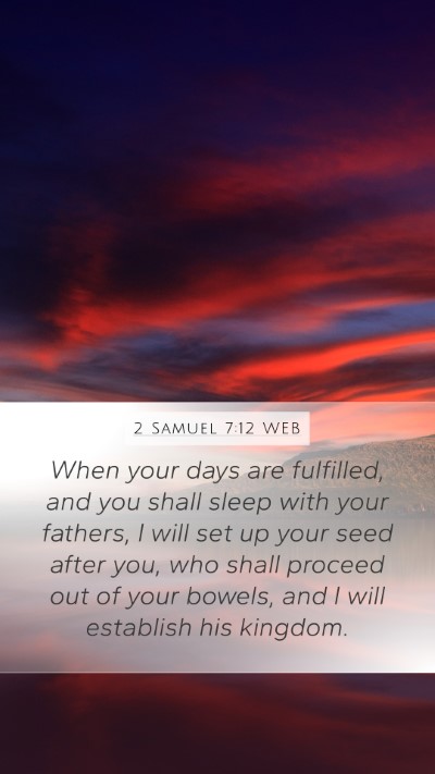 2 Samuel 7:12 WEB Bible Verse Image