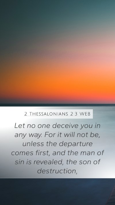 2 Thessalonians 2:3 WEB Bible Verse Image