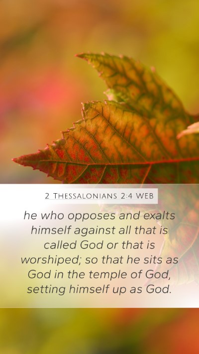 2 Thessalonians 2:4 WEB Bible Verse Image
