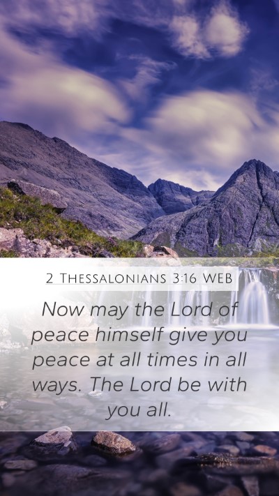 2 Thessalonians 3:16 WEB Bible Verse Image