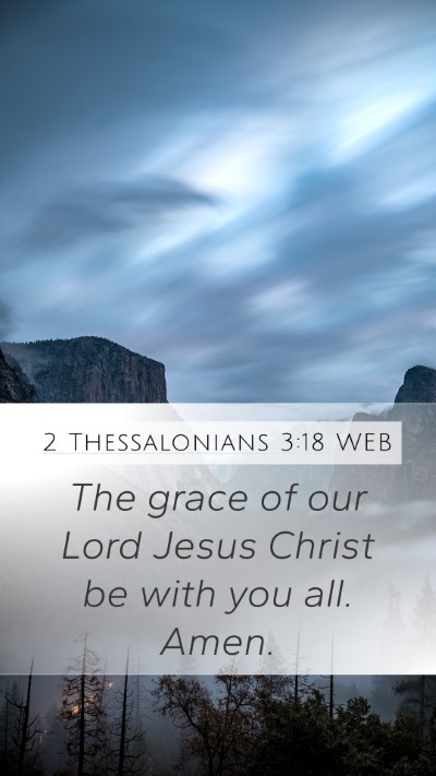 2 Thessalonians 3:18 WEB Bible Verse Image