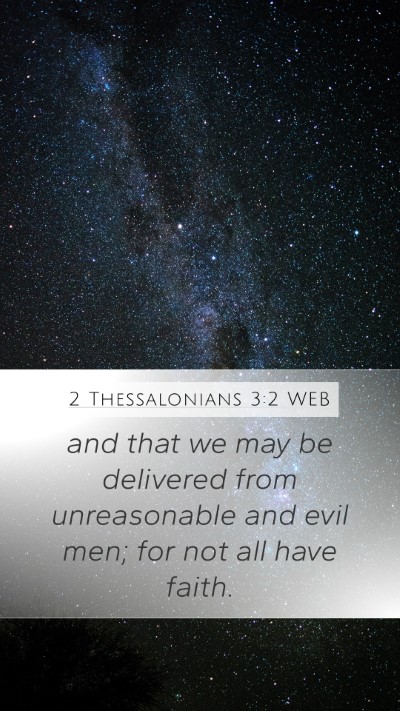 2 Thessalonians 3:2 WEB Bible Verse Image