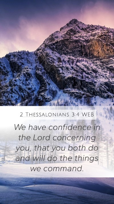 2 Thessalonians 3:4 WEB Bible Verse Image