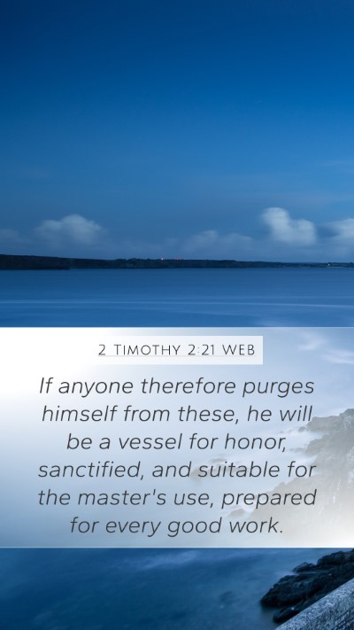 2 Timothy 2:21 WEB Bible Verse Image