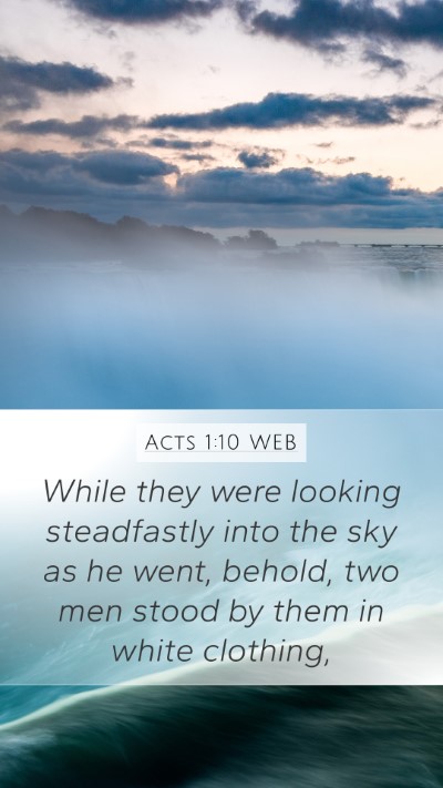 Acts 1:10 WEB Bible Verse Image