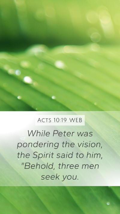 Acts 10:19 WEB Bible Verse Image