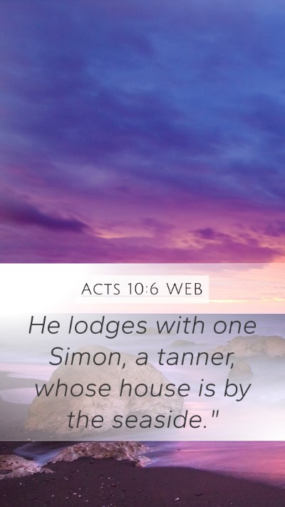 Acts 10:6 WEB Bible Verse Image