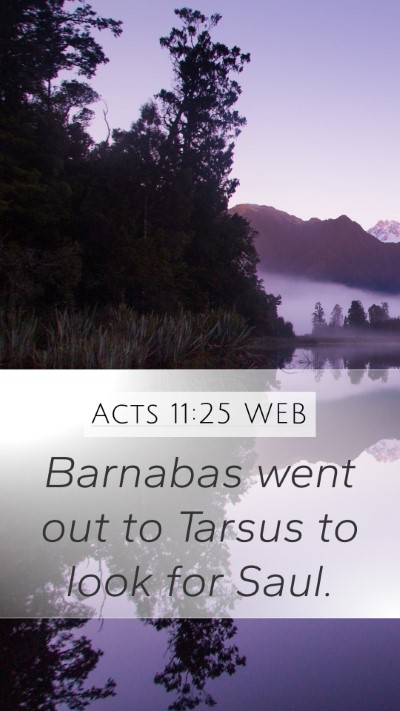 Acts 11:25 WEB Bible Verse Image