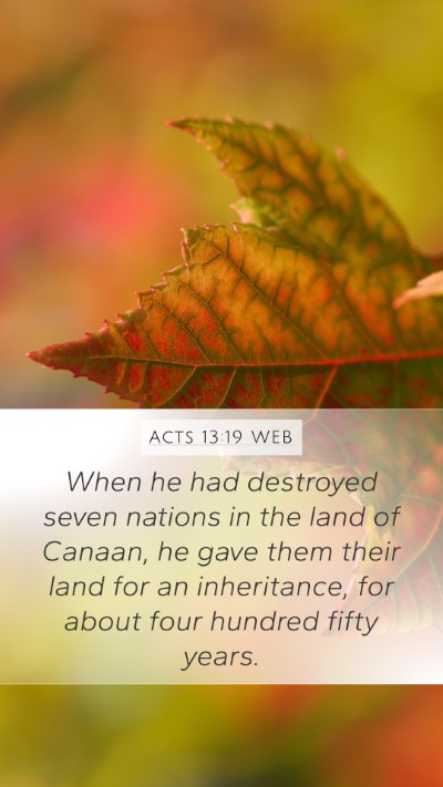 Acts 13:19 WEB Bible Verse Image