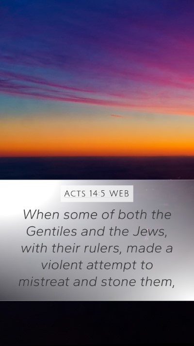 Acts 14:5 WEB Bible Verse Image