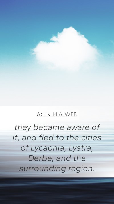Acts 14:6 WEB Bible Verse Image