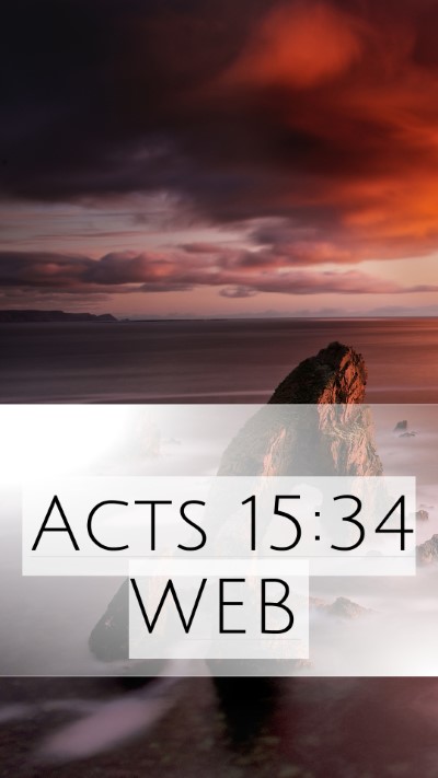 Acts 15:34 WEB Mobile Phone Wallpaper -  - Mobile Bible Verse Wallpaper
