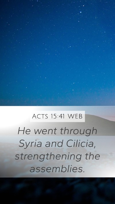 Acts 15:41 WEB Bible Verse Image