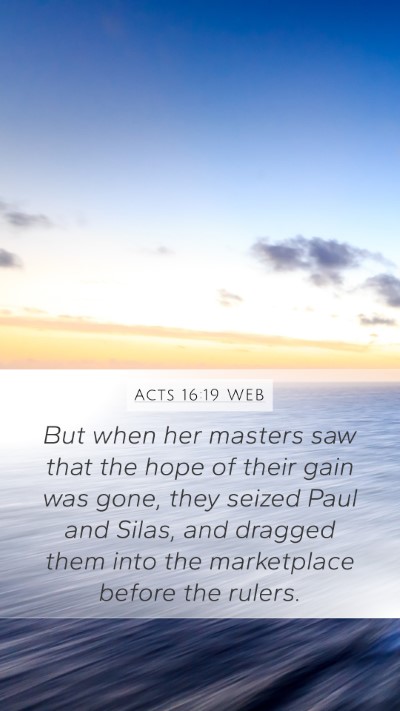 Acts 16:19 WEB Bible Verse Image