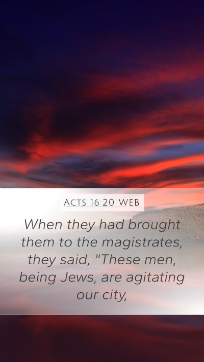 Acts 16:20 WEB Bible Verse Image
