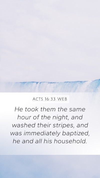 Acts 16:33 WEB Bible Verse Image