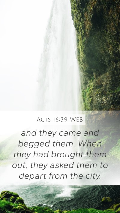 Acts 16:39 WEB Bible Verse Image