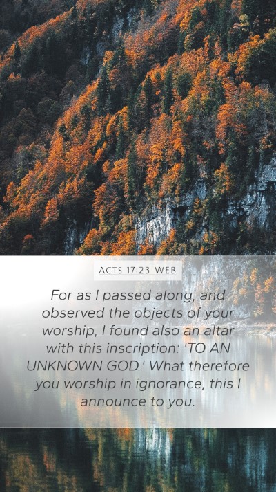 Acts 17:23 WEB Bible Verse Image