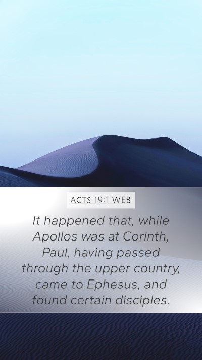 Acts 19:1 WEB Bible Verse Image