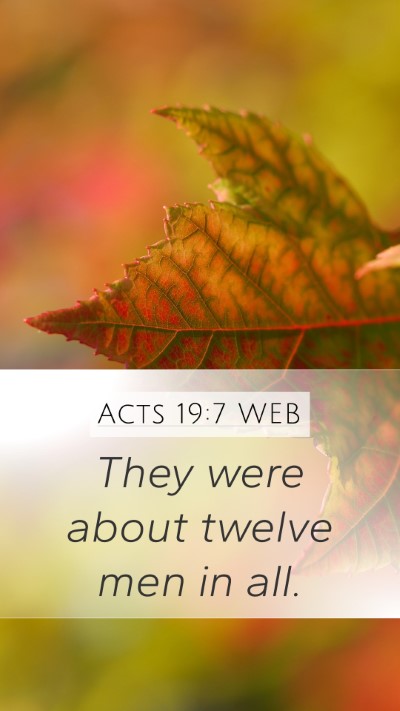 Acts 19:7 WEB Bible Verse Image