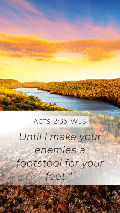 Acts 2:35 WEB Bible Verse Image