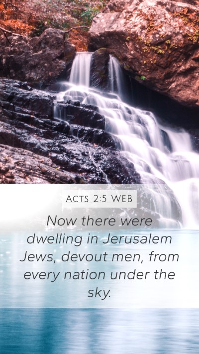 Acts 2:5 WEB Bible Verse Image