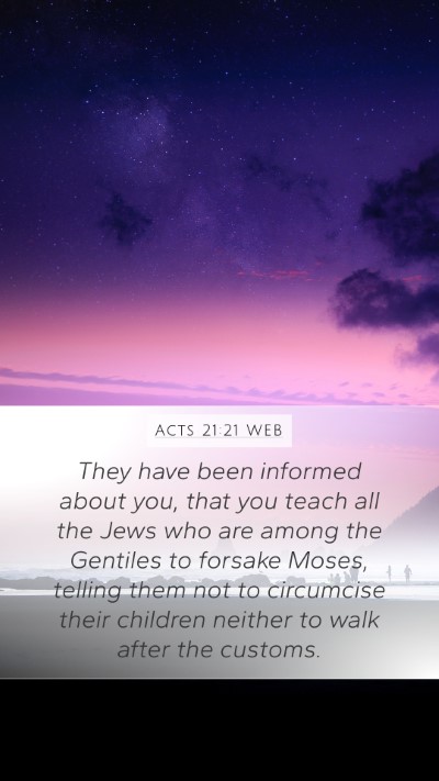 Acts 21:21 WEB Bible Verse Image