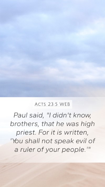 Acts 23:5 WEB Bible Verse Image