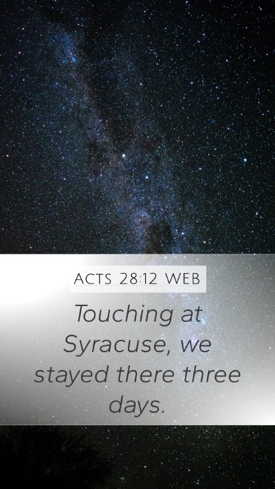 Acts 28:12 WEB Bible Verse Image