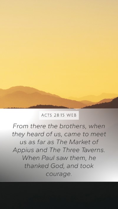 Acts 28:15 WEB Bible Verse Image