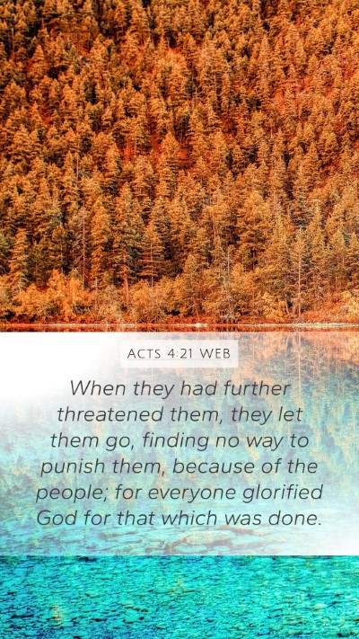 Acts 4:21 WEB Bible Verse Image