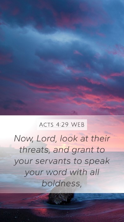 Acts 4:29 WEB Bible Verse Image