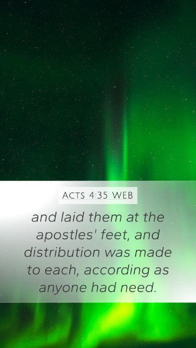 Acts 4:35 WEB Mobile Phone Wallpaper - and laid them at the apostles' feet, and - Mobile Bible Verse Wallpaper