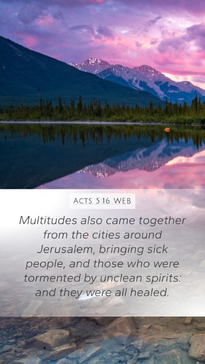 Acts 5:16 WEB Bible Verse Image